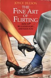 [A-04-4B] THE FINE ART OF FLIRTING