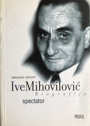 [A-04-4B] IVE MIHOVILOVIĆ - SPECTATOR