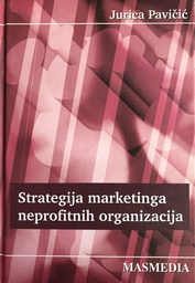 [B-05-4B] STRATEGIJA MARKETINGA NEPROFITNIH ORGANIZACIJA