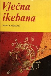 [A-04-2B] VJEČNA IKEBANA