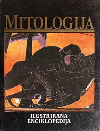 [A-03-1B] MITOLOGIJA - ILUSTRIRANA ENCIKLOPEDIJA