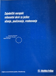 [A-04-2A] ZAJEDNIČKI EUROPSKI REFERENTNI OKVIR ZA JEZIKE ...