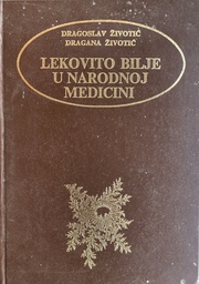 [A-05-5B] LEKOVITO BILJE U NARODNOJ MEDICINI