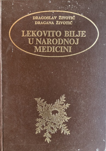 [A-05-5B] LEKOVITO BILJE U NARODNOJ MEDICINI