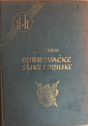 [A-05-4B] DUBROVAČKE SLIKE I PRILIKE